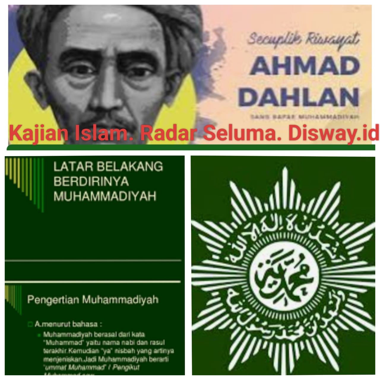  KH Ahmad Dahlan Ulama Besar Pendiri Organisasi Muhammadiyah Part 4