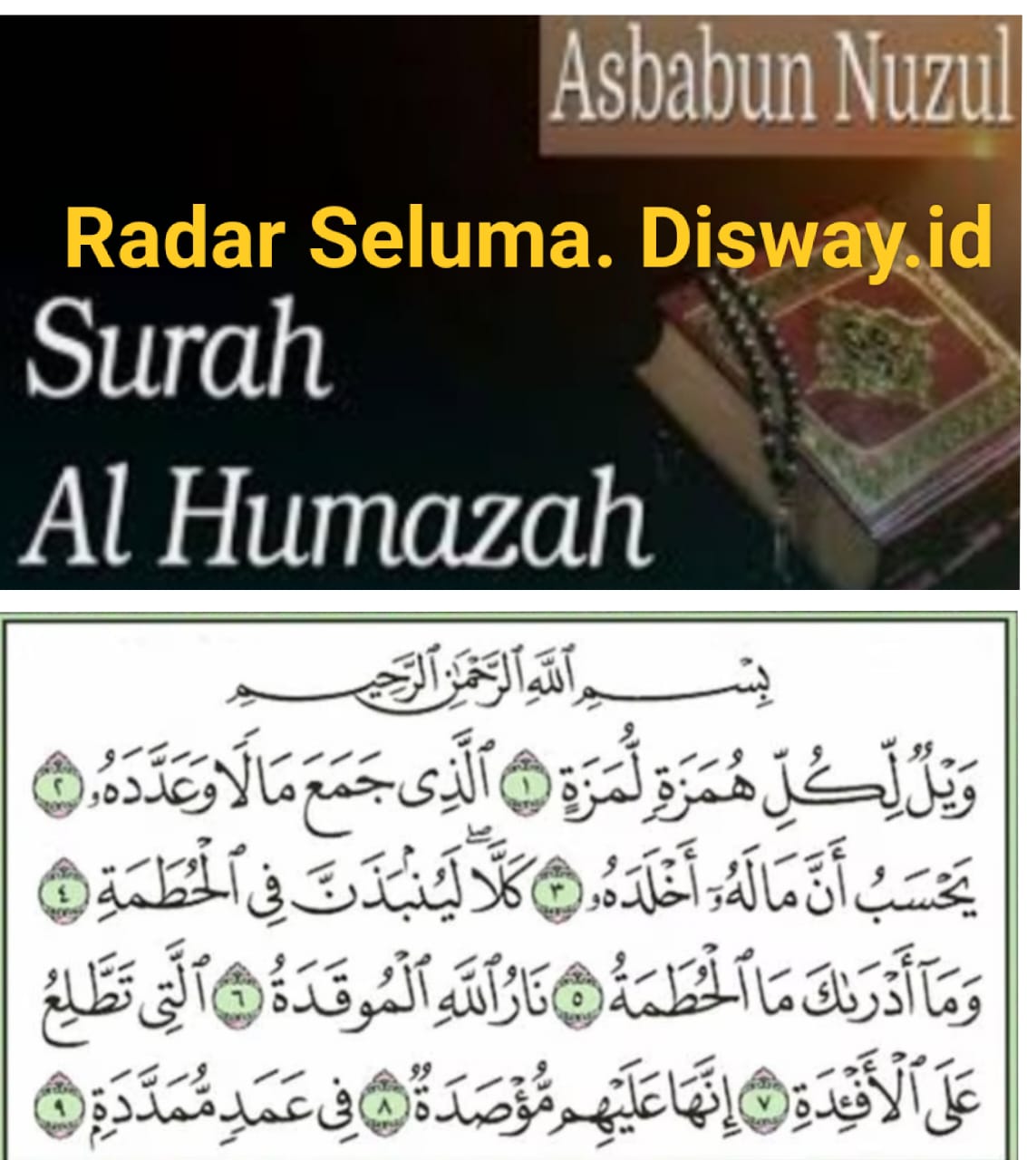 Asbabun Nuzul Surat Al-Humazah Yang Artinya Mengumpat.