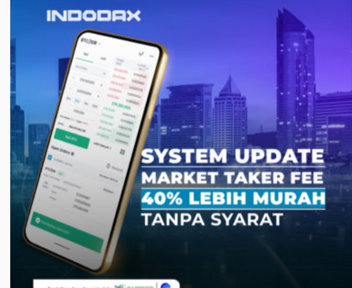  Penurunan Biaya Taker di INDODAX, 40% Lebih Murah Tanpa Syarat