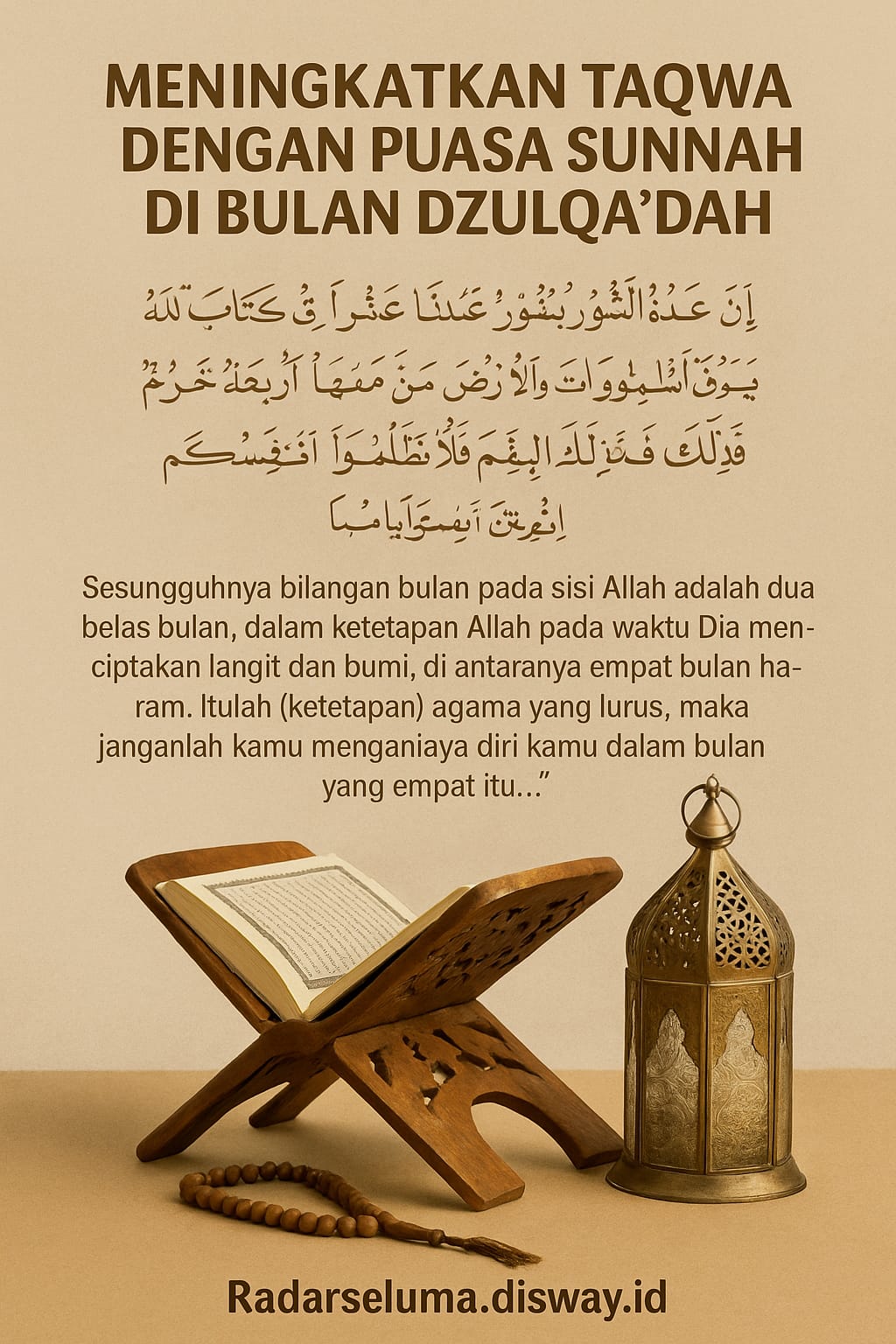 Meningkatkan Taqwa dengan Puasa Sunnah di Bulan Dzulqa’dah