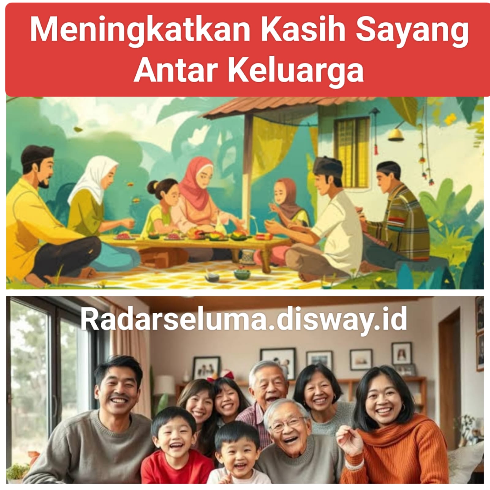 Inilah Kiat Meningkatkan Kasih Sayang Antar Keluarga