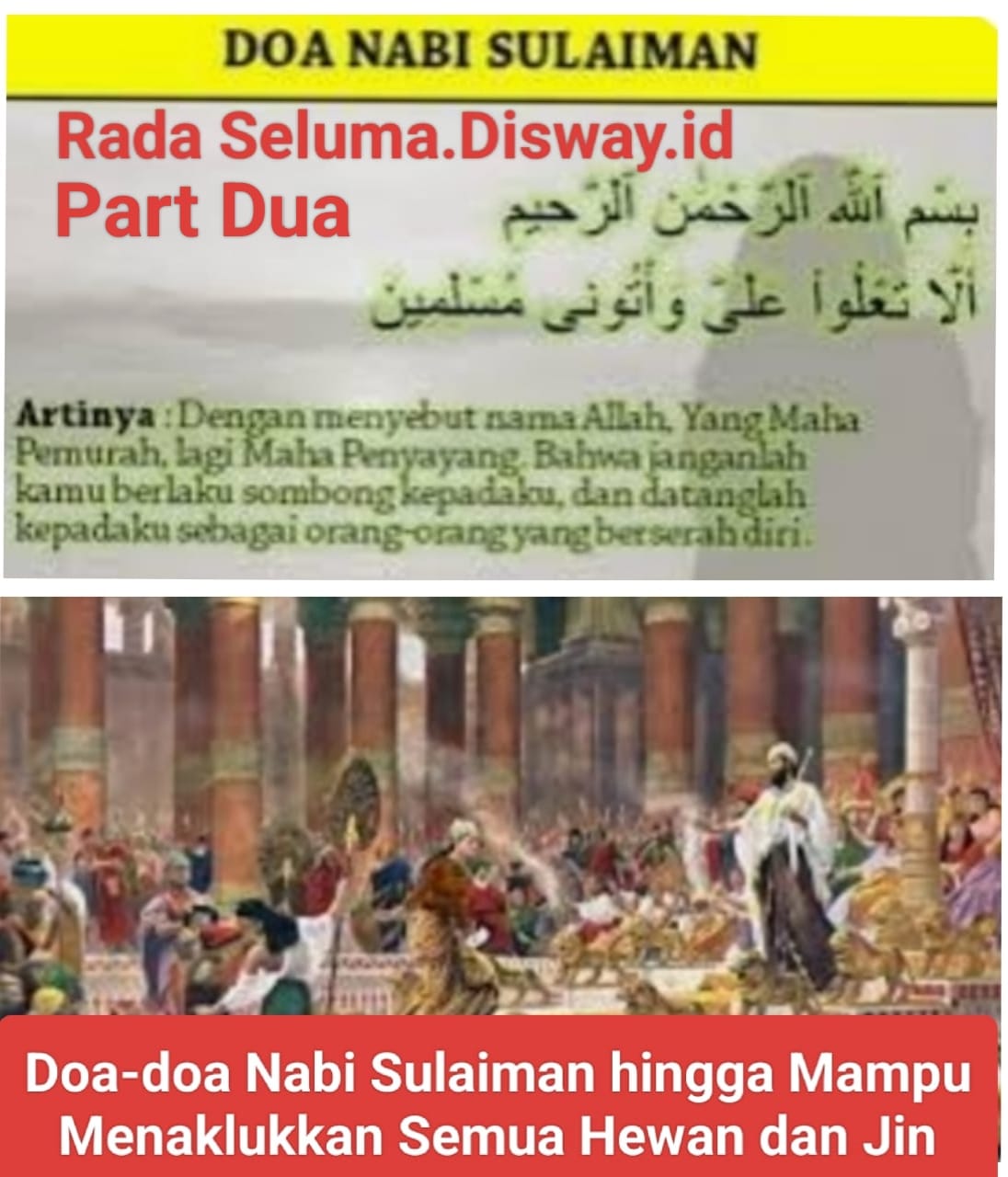 Inilah Doa-doa Nabi Sulaiman Hingga Mampu Berbicara dengan Hewan Menundukkan Jin Part Dua 