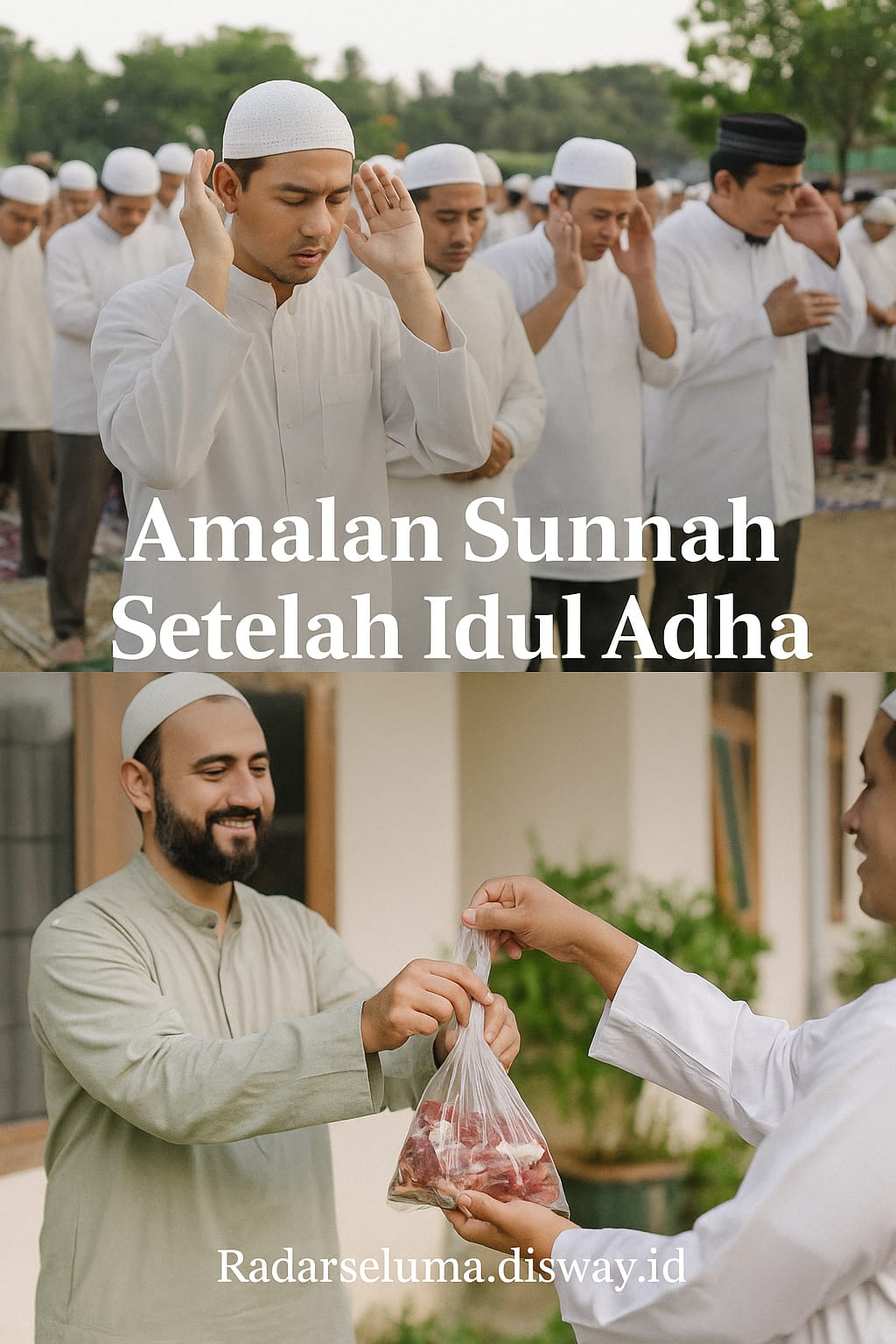 Amalan Sunnah Setelah Idul Adha