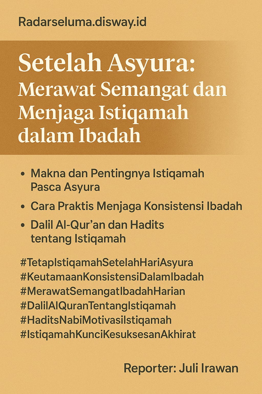 Setelah Asyura: Merawat Semangat dan Menjaga Istiqamah dalam Ibadah