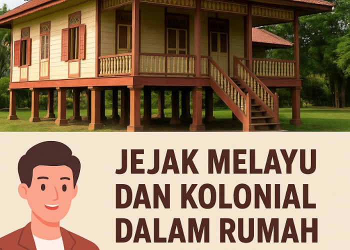 Jejak Melayu dan Kolonial dalam Rumah Adat Kota Bengkulu: Harmoni Budaya di Pesisir Barat Sumatera