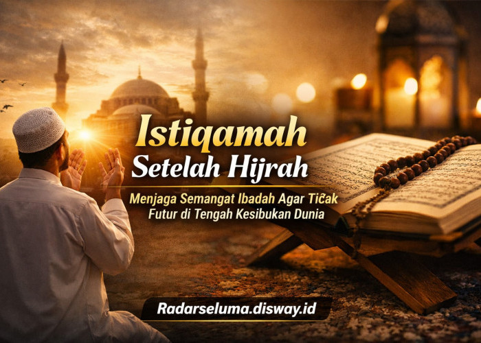 Menguatkan Komitmen Ibadah: Kunci Istiqamah Menjaga Iman di Tengah Godaan Zaman