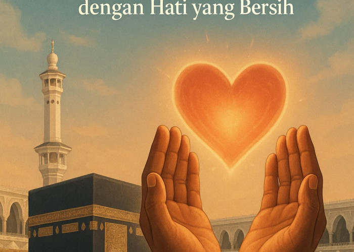 Bersihkan Hati Sebelum Dzulhijjah: Momen Dzulqa’dah sebagai Persiapan