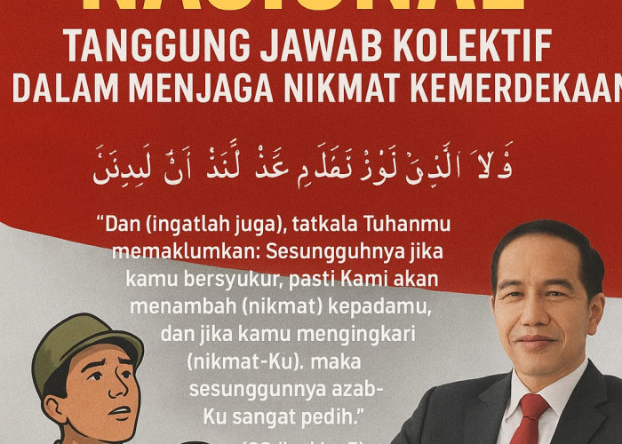 Syukur Nasional: Tanggung Jawab Kolektif dalam Menjaga Nikmat Kemerdekaan