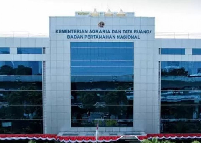 Berikut Tugas dan Tanggung Jawab Kementerian ATR/BPN Masyarakat Banyak Belum Tahu
