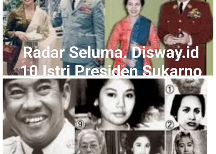 Inilah Daftar nama-nama Istri Presiden Sukarno. Yuk Cari Tau Siapa Saja..?? 