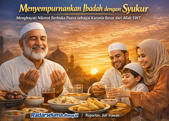 Menyempurnakan Ibadah dengan Rasa Syukur: Menghayati Nikmat Berbuka Puasa sebagai Karunia Besar dari Allah SWT