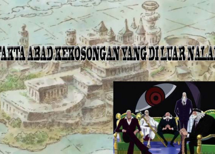 Fakta Tentang Abad Kekosongan di Cerita One Piece, Fakta Terakhir Sangat di Luar Nalar