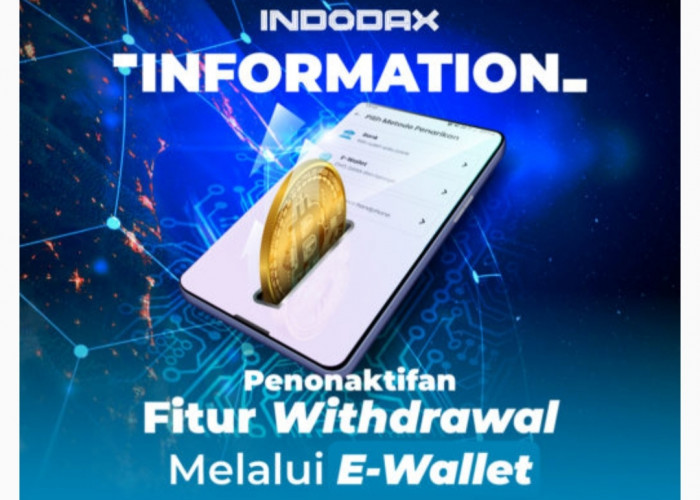 Penonaktifan Fitur Withdrawal Melalui E-Wallet IDR di INDODAX, Pakai Dana dan Ovo Tak Bisa Lagi