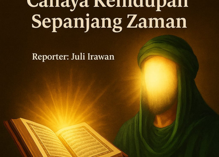 Kisah Agung Rasulullah SAW dan Mukjizat Al-Qur’an: Cahaya Kehidupan Sepanjang Zaman