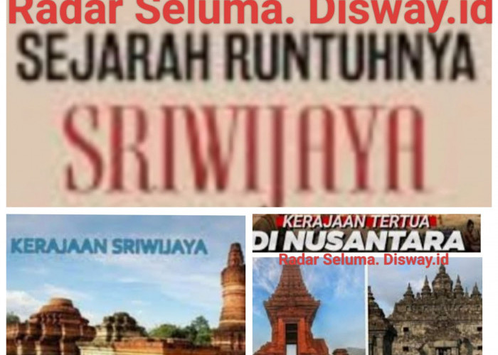 Kisah Runtuhnya Kerajaan Sriwijaya Kerajaan Tertua Ke Tiga Nusantara Part Dua 