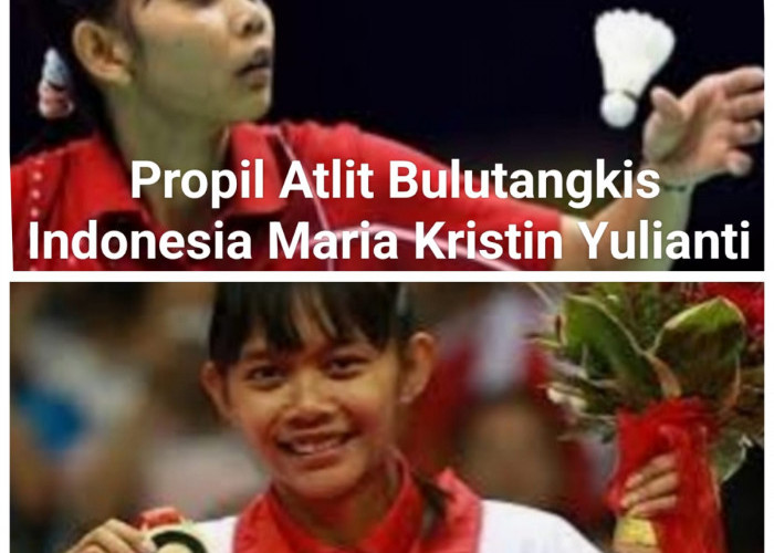 Profil Atlit Bulutangkis Tunggal Indonesia Maria Kristin Yulianti 