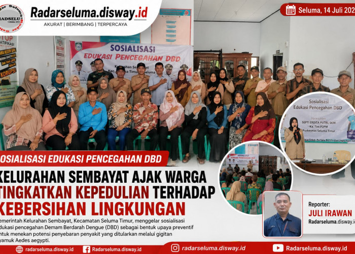 Edukasi Pencegahan DBD, Kelurahan Sembayat Ajak Warga Tingkatkan Kepedulian terhadap Kebersihan Lingkungan