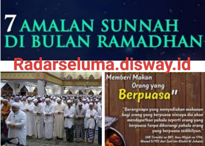 Inilah Amalan-amalan Sunnah Di Bulan Suci Ramadhan Part Dua 