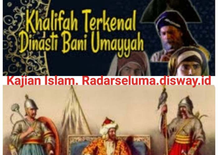  Khalifah Paling Berpengaruh Pada Masa Bani Umayyah, Berikut Faktanya.