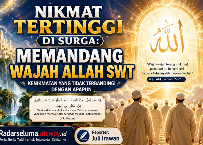 Nikmat Tertinggi di Surga: Memandang Wajah Allah SWT yang Maha Mulia
