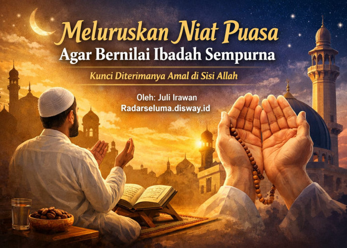 Meluruskan Niat Puasa Agar Bernilai Ibadah Sempurna: Kunci Diterimanya Amal di Sisi Allah