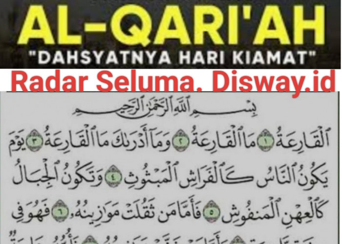 Inilah Penjelasan Tafsir Surat Al Qari’ah Part Satu 