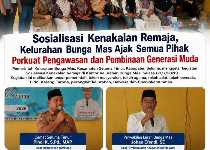 Sosialisasi Kenakalan Remaja, Kel. Bunga Mas Ajak Semua Pihak Perkuat Pengawasan dan Pembinaan Generasi Muda