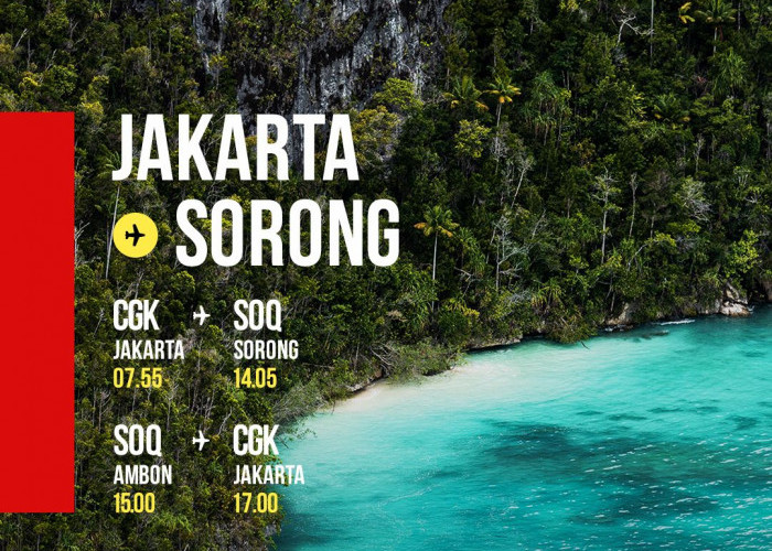  Lion Air Rilis Penerbangan Non-Stop Jakarta - Sorong, Penerbangan Impian