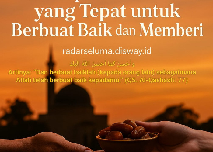 Dzulqa’dah: Waktu yang Tepat untuk Berbuat Baik dan Memberi