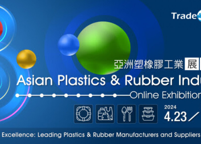 Pembukaan Pameran Online Industri Plastik & Karet Asia 2024