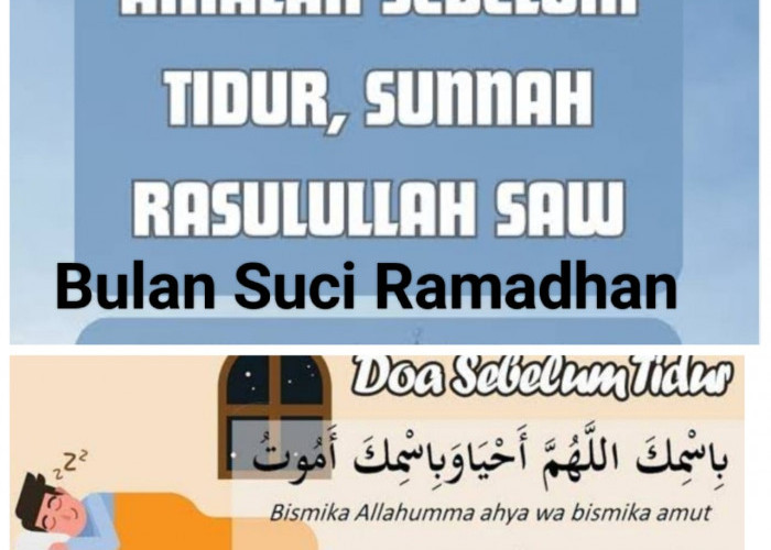 Inilah Amalan-amalan Yang Bisa Kamu Lakukan Untuk Pelebur Dosa Sebelum Tidur Di Bulan Suci Ramadan