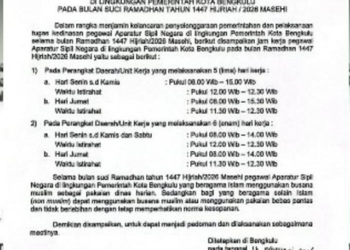 ASN Pemkot Bengkulu Masuk Jam 08.00 WIB, Pulang Pukul 15.00 WIB Selama Ramadan