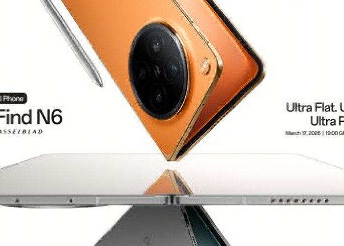 17 Maret 2026, OPPO akan Luncurkan  Find N6 Secera Global,  Ponsel Lipat dengan Desain Menakjubkan