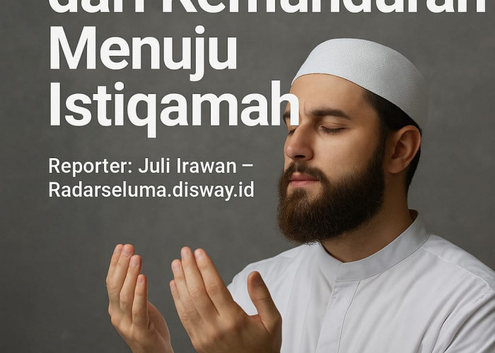 Hijrah Bukan Sekadar Awal: Menjaga Niat dari Kemunduran Menuju Istiqamah