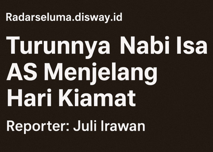 Turunnya Nabi Isa AS Menjelang Hari Kiamat: Mengungkap Tanda Besar Akhir Zaman dalam Perspektif Islam