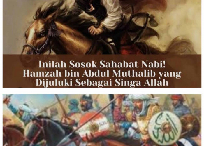  Siapakah Sosok Paman Rasulullah yang Dijuluki Singa Allah.?? Yuk Simak.