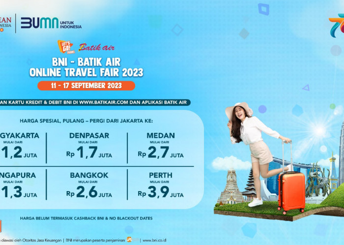 BNI dan Batik Air Meriahkan Perjalanan Udara dengan Travel Fair 2023     
