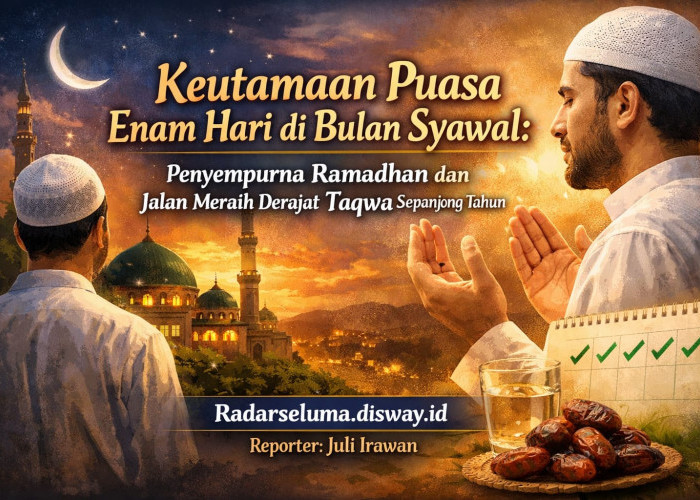 Keutamaan Puasa Enam Hari di Bulan Syawal: Penyempurna Ramadhan dan Meraih Derajat Taqwa Sepanjang Tahun