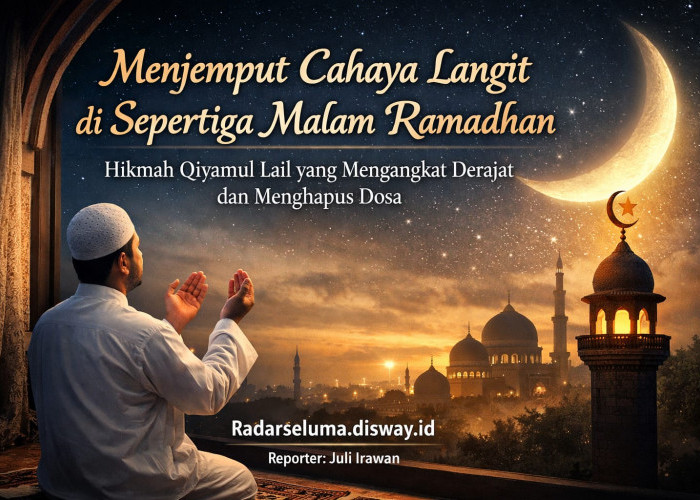 Menjemput Cahaya Langit di Sepertiga Malam Ramadhan: Hikmah Qiyamul Lail yang Mengangkat Derajat dan Menghapus