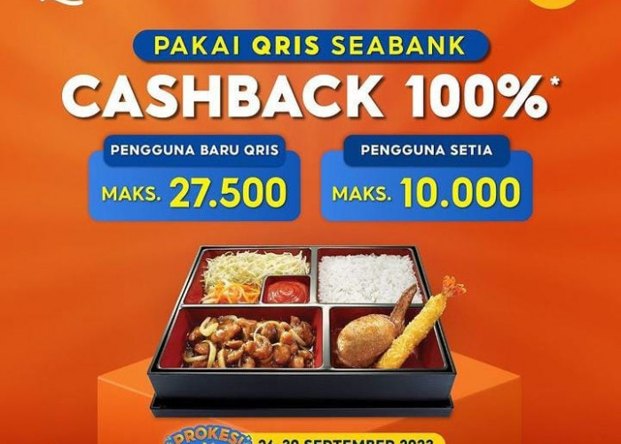 Pakai QRIS SEABANK, Dapatkan Cashback 100 Persen Belanja Menu HokBen