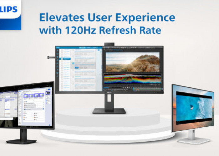 Philips Monitors Meningkatkan Pengalaman Pengguna, Kecepatan Refresh ke 120Hz untuk Model Tertentu