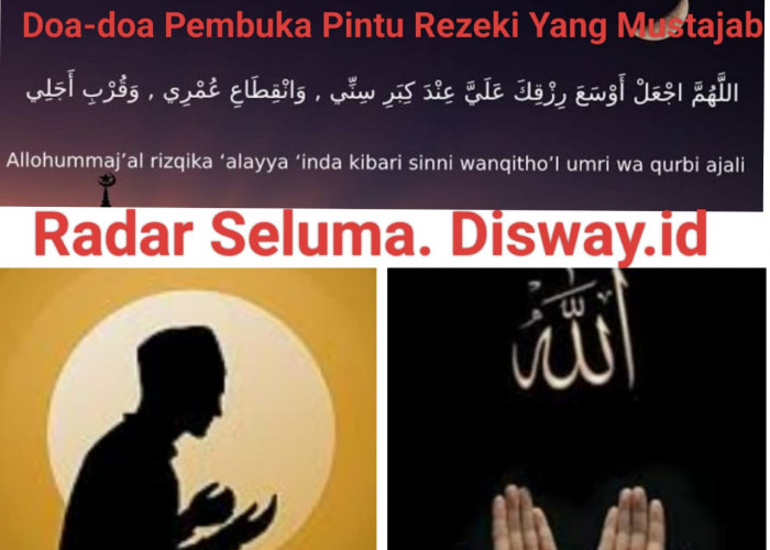 Inilah Doa-doa Mustajab Pembuka Pintu-pintu Rezeki 