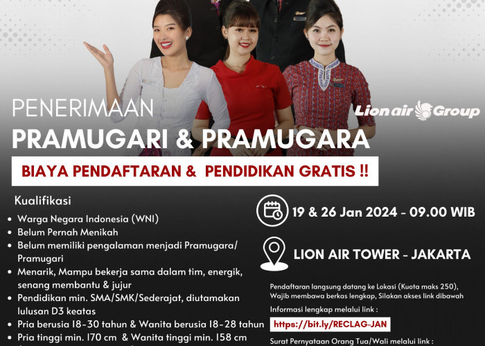 Peluang Emas, Pendidikan dan Pelatihan Pramugari dan Pramugara Gratis, Diselenggarakan Lion Air Grup