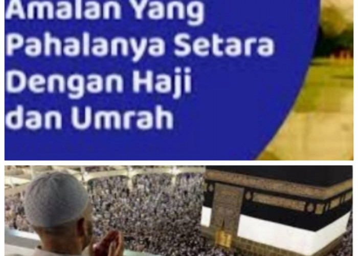 Rukun Islam Ke 5 Naik Haji Jika Mampu, Berikut 4 Amalan Pahalanya Sama Dengan Pahala Naik Haji Ke Mukaromah 