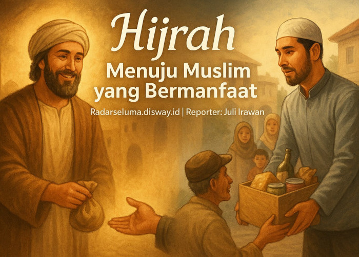 Menjadi Muslim yang Menebar Manfaat Lewat Hijrah: Transformasi Diri Menuju Kebaikan Umat