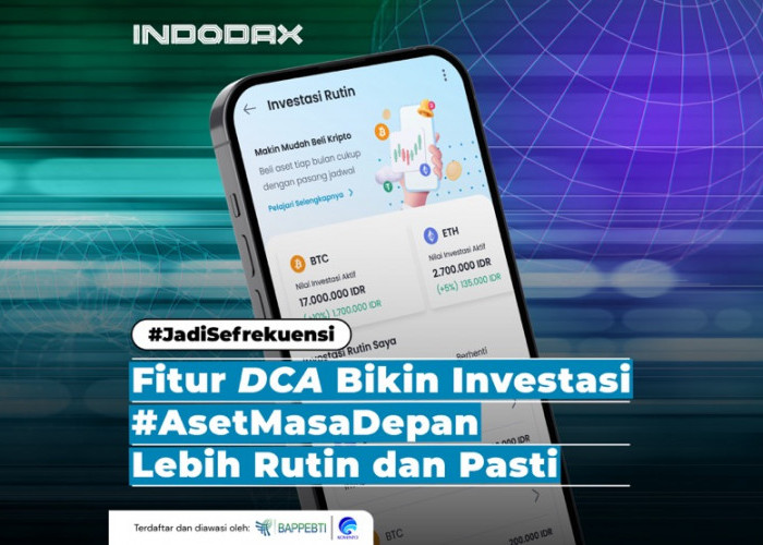       Nikmati fitur Investasi Rutin di INDODAX