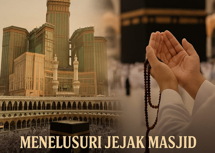 Menelusuri Jejak Masjid Pertama di Muka Bumi: Sejarah, Keutamaan, dan Pesan Peradaban