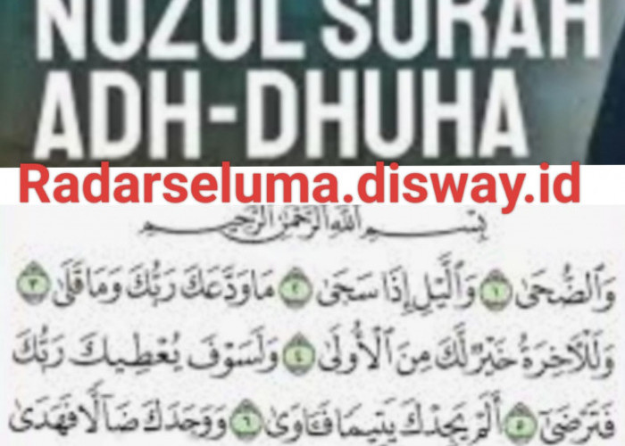 Tahukah Kamu Azababun Nuzul Surah Ad-Dhuha..?? Ini Penjelasannya 