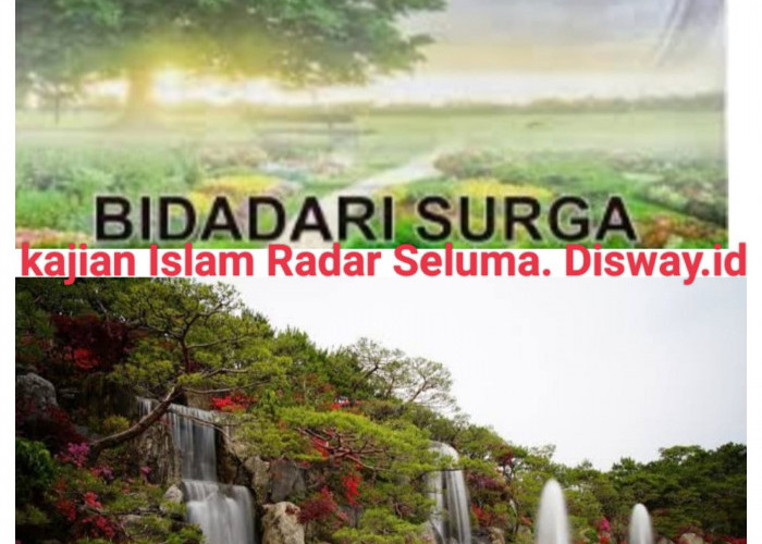  Ini Gambaran Bidadari Surga, Allah Persembahkan Untuk HambaNya