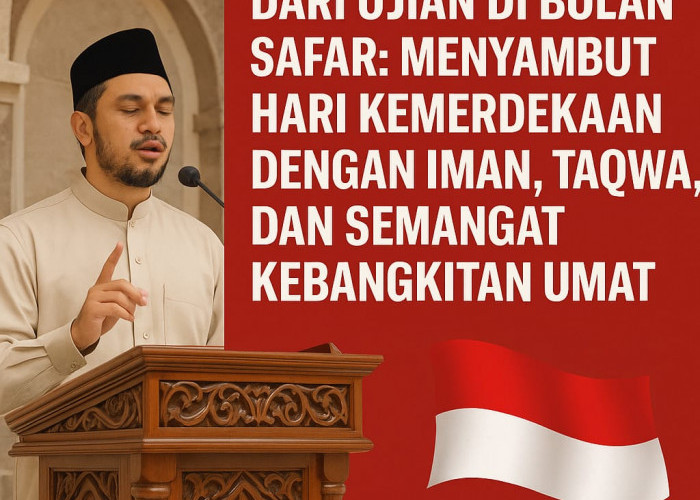 Judul Khutbah Jum’at: Mengambil Ibrah dari Ujian di Bulan Safar